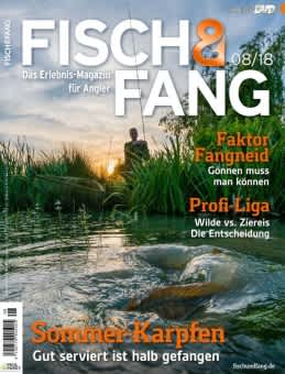 Fisch & Fang Magazin 08-2018 August mit DVD + Extraheft 